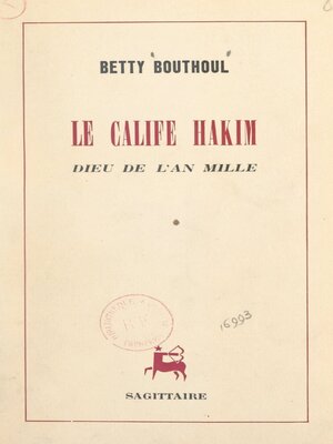 cover image of Le calife Hakim, dieu de l'an mille